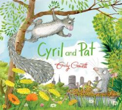 Cyril and Pat - Emily Gravett, Emily Gravett (ISBN: 9781534439504)