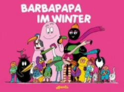 Barbapapa im Winter - Talus Taylor, Annette Tison (2009)