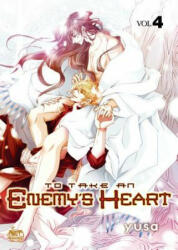 To Take An Enemy's Heart Volume 4 - Yusa (ISBN: 9781600093319)