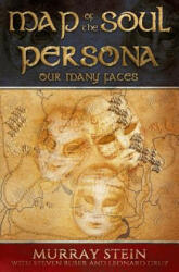 Map of the Soul - Persona - Stein Murray Stein (ISBN: 9781630517205)