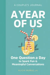 A Year of Us - A Couple's Journal - Alicia Munoz (ISBN: 9781641524247)