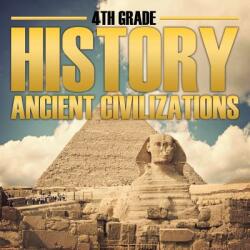 4th Grade History: Ancient Civilizations (ISBN: 9781682601464)