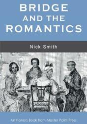 Bridge and the Romantics (ISBN: 9781771401975)