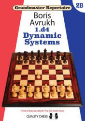 Grandmaster Repertoire 2B - Dynamic Defences - Boris Avrukh (ISBN: 9781784830465)