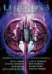 Legends 3: Stories in Honour of David Gemmell (ISBN: 9781912950201)