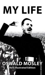 My Life - Oswald Mosley (ISBN: 9781913176440)