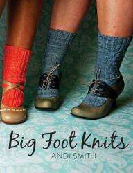 Big Foot Knits (ISBN: 9781937513252)