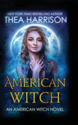 American Witch - Harrison Thea Harrison (ISBN: 9781947046177)