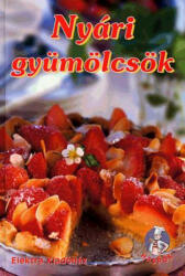 Nyári gyümölcsök (2005)