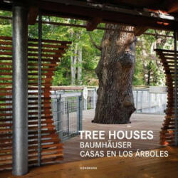 Tree Houses - Alonso Claudia Martínez (ISBN: 9783741920554)