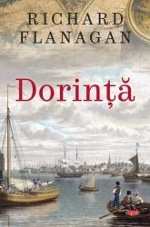 Dorinta - Richard Flanagan (ISBN: 9786063338274)