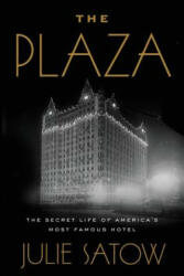 Julie Satow - Plaza - Julie Satow (ISBN: 9781455566679)