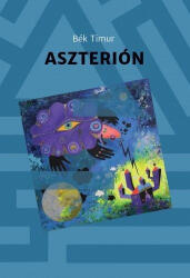 Aszterión (ISBN: 9786155814488)