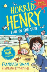 Horrid Henry: Fun in the Sun (ISBN: 9781510106185)