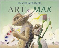 Art si Max - David Wiesner (ISBN: 9786067884364)