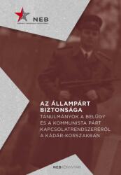 Az állampárt biztonsága (ISBN: 9786155656262)