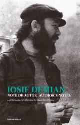 Iosif Demian. Note de autor / Author’s notes (ISBN: 0710535845860)