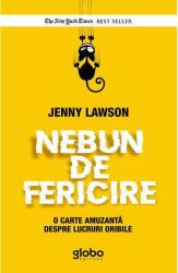 Nebun de fericire (ISBN: 9786069456330)