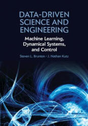 Data-Driven Science and Engineering - BRUNTON STEVEN L (ISBN: 9781108422093)