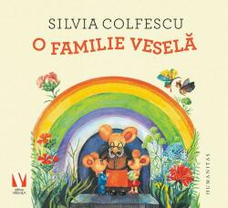 O familie vesela - Silvia Colfescu (ISBN: 9789735064242)