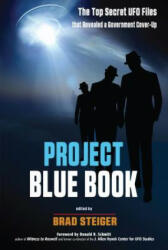 Project Blue Book - Brad Steiger, Donald R. Schmitt (ISBN: 9781590033005)