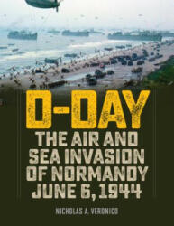 D-Day: The Air and Sea Invasion of Normandy in Photos (ISBN: 9780811738095)
