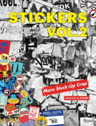 Stickers 2 - Db Burkeman, Jeffrey Deitch, Invader (ISBN: 9780847863037)