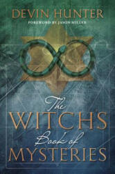 Witch's Book of Mysteries, The - Devin Hunter (ISBN: 9780738756561)