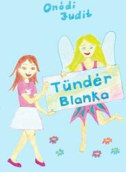 Tündér blanka (ISBN: 9786155359705)