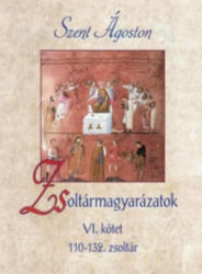 ZSOLTÁRMAGYARÁZATOK - VI. KÖTET (2019)