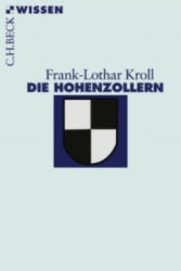 Die Hohenzollern - Frank-Lothar Kroll (2008)