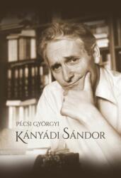 Kányádi Sándor (ISBN: 9786155814501)
