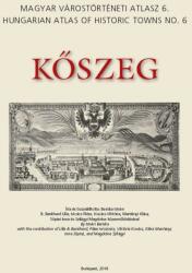 Kőszeg - magyar várostörténeti atlasz 6 (ISBN: 9789634161301)