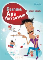 Csendes apa-forradalom (2019)