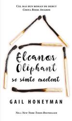 Eleanor Oliphant se simte excelent (ISBN: 9786060061878)