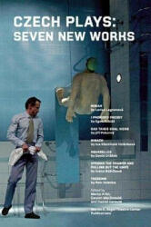 Czech Plays: Seven new woks - Marcy Arlin, Gwynn MacDonald, Daniel Gerould (ISBN: 9780979057069)