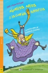 Abuelita Anita y la cuerda amarilla - Jane Cadwallader (ISBN: 9788853606235)