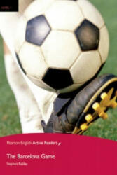 English Active Readers Level 1. Barcelona Game Book + CD - Stephen Rabley (ISBN: 9781292110332)