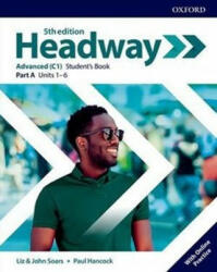 Headway: Advanced: Student's Book A with Online Practice - Liz Soars, John Soars (ISBN: 9780194547659)