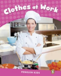 Level 2: Clothes at Work CLIL AmE - Linnette Erocak (ISBN: 9781447944249)