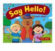Say Hello Pupil'S Book 1 - Judy West (ISBN: 9781905085736)