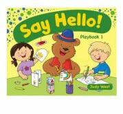 Say Hello Playbook Level 1 - Judy West (ISBN: 9781905085743)
