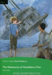 The Adventures of Huckleberry Finn with Audio CD/CD-ROM - Pearson English Active Readers Level 3 (ISBN: 9781447967507)