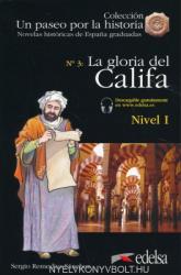 La gloria del Califa - Colección Un paseo por la historia Nivel I (ISBN: 9788477114703)