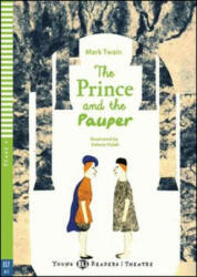 The Prince and the Pauper - Mark Twain (ISBN: 9788853618696)