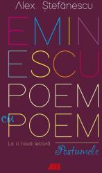 Eminescu, poem cu poem (ISBN: 9786067830774)