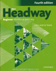 New Headway Beginner (4th Edition) Workbook with Key (2019)