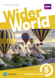 Sandy Zervas, Catharine Bright: Wider World Starter Student's Book (2018)