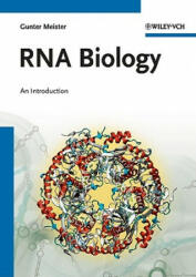 RNA Biology - An Introduction - Gunter Meister (2011)