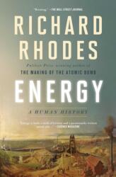 Richard Rhodes - Energy - Richard Rhodes (ISBN: 9781501105364)